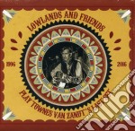 Lowlands & Friends - Plays Townes Van Zandt'S Last Set