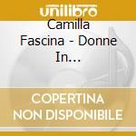 Camilla Fascina - Donne In Electroswing cd
