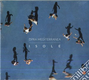 Opra Mediterranea - Isole cd musicale
