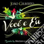 Joao Gilberto - Voce' E Eu