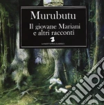 Murubutu - Il Giovane Mariani E Altri Racconti cd