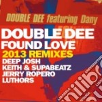 Double Dee - Found Love 2013 Remixes (Cd Single)