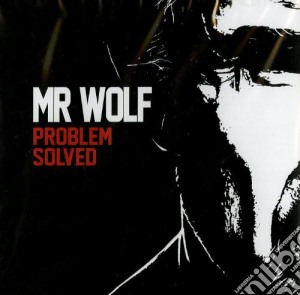 Mr. Wolf - Problem Solved cd musicale di Wolf Mr