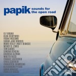 Papik - Sounds For The Open Road (2 Cd)