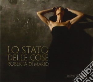 Roberta Di Mario - Lo Stato Delle Cose (2 Cd) cd musicale di Roberta di mario