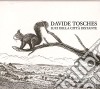 Davide Tosches - Luci Della Citta' Distante cd