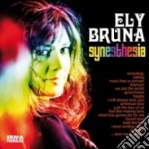 Ely Bruna - Synesthesia cd musicale di Ely Bruna