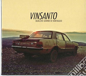 Vinsanto - Qualche Giorno Di Vantaggio cd musicale di Vinsanto