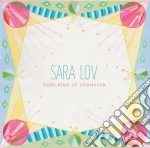 Sara Lov - Some Kind Of Champion cd