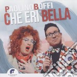 Paolino Boffi - Che Eri Bella