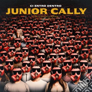 Junior Cally - Ci Entro Dentro cd musicale di Junior Cally