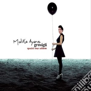 Malika Ayane - Grovigli Special Tour Edition cd musicale di Malika Ayane