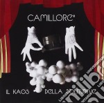 Camillore' - Il Kaos Della Solitudine