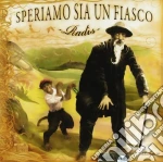 Radis - Speriamo Sia Un Fiasco cd