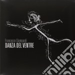 (LP Vinile) Francesco Giampaoli - Danza Del Ventre