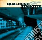Massimiliano Larocca - Qualcuno Stanotte cd