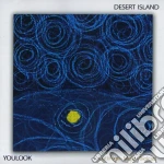 Youlook - Desert Island cd