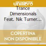 Trance Dimensionals Feat. Nik Turner - Space Angels cd