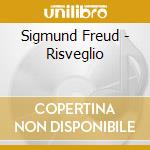 Sigmund Freud - Risveglio cd