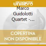 Marco Guidolotti Quartet - Etruschi In Jazz