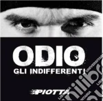 Piotta - Odio Gli Indifferenti cd