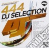 Dj Selection 444 (2 Cd) cd