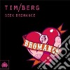 (LP Vinile) Tim Berg - Seek Bromance cd