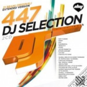 Dj Selection 447 cd musicale di Dj selection 447