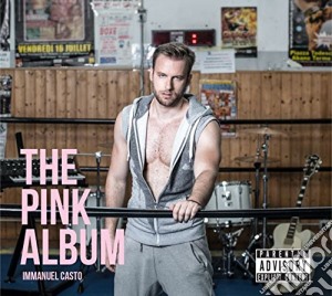 Immanuel Casto - The Pink Album cd musicale di Immanuel Casto