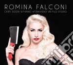 Romina Falconi - Certi Sogni Si Fanno Attraverso Un Filo D'odio