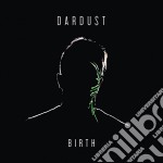 Dardust - Birth