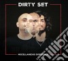 Dirty Set - Miscellaneous Experience cd