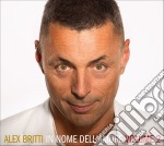 Alex Britti - In Nome DelL'Amore Vol.2