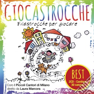 Coro I Piccoli Cantori Di Milano - The Best Of Giocastrocche (2 Cd) cd musicale di Coro I Piccoli Cantori Di Milano