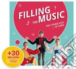 Filling The Music - Top Cover Hits... In Coro