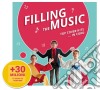 Filling The Music - Top Cover Hits... In Coro cd