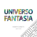 Roberto Binetti - Universo Fantasia cd