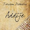 Takadum Orchestra - Addije cd