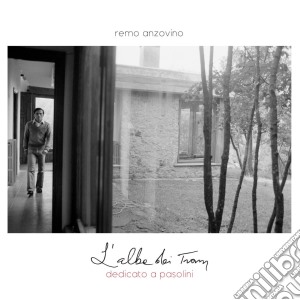 Remo Anzovino - L'Alba Dei Tram - Dedicato A Pasolini cd musicale di Remo Anzovino