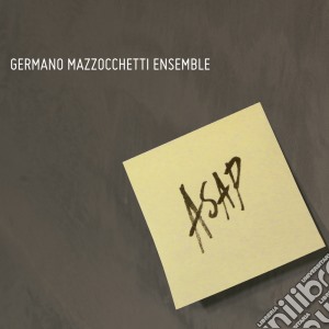 Germano Mazzocchetti - Asap cd musicale di Germano Mazzocchetti