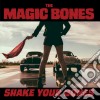 Magic Bones (The) - Shake Your Bones cd