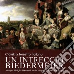 Classico Terzetto Italiano - Un Intreccio Biedermeier