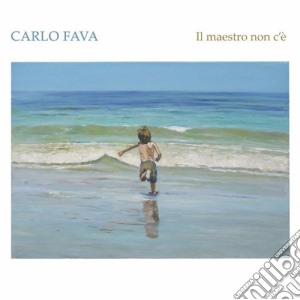 Carlo Fava - Il Maestro Non C'E (2 Cd) cd musicale di Carlo Fava