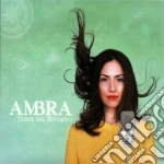 Ambra - Terre Del Ritorno cd