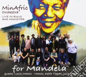 Minafric Orchestra - For Mandela cd musicale di Orchestra Minafric