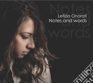 Letizia Onorati - Notes And Words cd musicale di Letizia Onorati