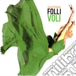 Grazia Di Michele - Folli Voli cd