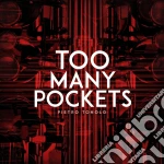 Pietro Tonolo - Too Many Pockets cd