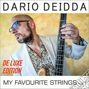 Dario Deidda - My Favourite Strings Vol.1 cd musicale di Dario Deidda