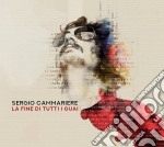 Sergio Cammariere - La Fine Di Tutti I Guai